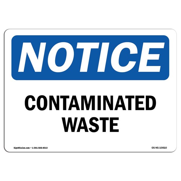 Safety Sign, OSHA Notice, 3.5" Height, Contaminated Waste Sign, Landscape, 10PK